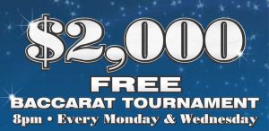 Free $2000 Baccarat Tournament